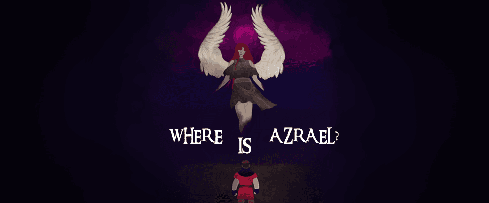 Where is Azrael?